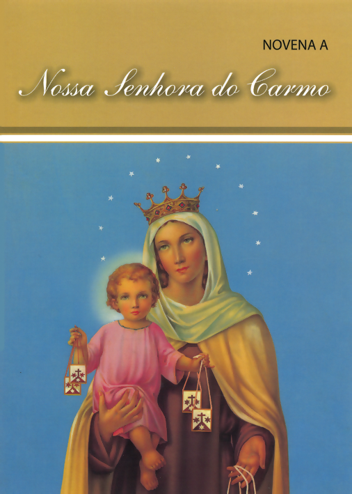 Novena Nª Srª do Carmo - Fatima Shop - Loja O Pastor
