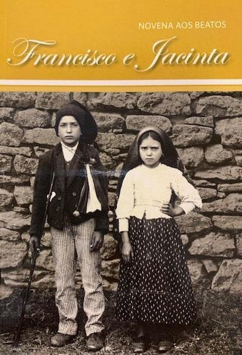 Novena Francisco e Jacinta - Fatima Shop - Loja O Pastor