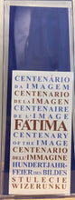 Load image into Gallery viewer, Imagem Centenário Fátima

